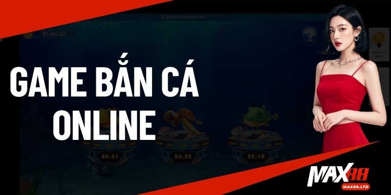 Game bắn cá online